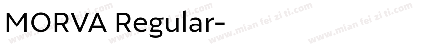 MORVA Regular字体转换